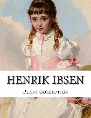 Henrik Ibsen, Plays Collection by William Archer, Henrik Ibsen, Mary Morrison