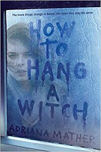 Как повесить ведьму by Adriana Mather