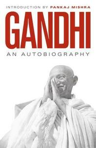 An Autobiography by Mahadev Desai, Mahatma Gandhi