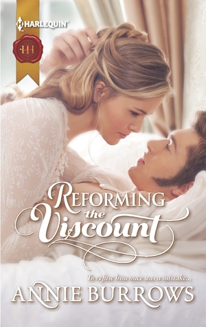 Reforming the Viscount by Annie Burrows