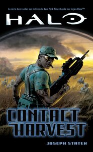 Halo, Tome 5 : Contact Harvest by Joseph Staten