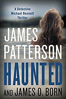 Haunted by James O. Born, James Patterson