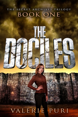 The Dociles by Valerie Puri