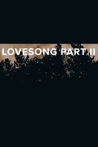 Lovesong Part II by TJ Klune