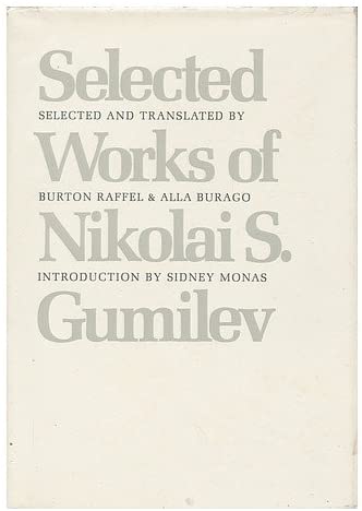 Selected Works by Nikolay Gumilyov