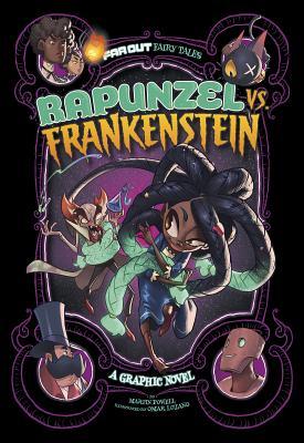 Rapunzel vs. Frankenstein: A Graphic Novel by Omar Lozano, Martin Powell