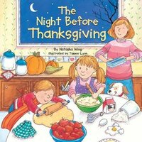 The Night Before Thanksgiving by Tammie Speer Lyon, Natasha Wing