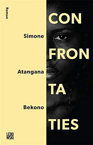 Confrontaties by Simone Atangana Bekono
