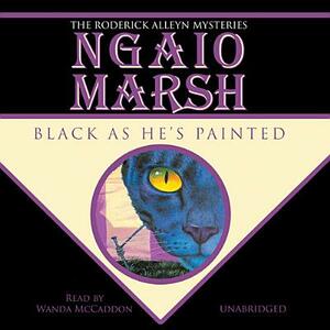 Black as He's Painted by Ngaio Marsh