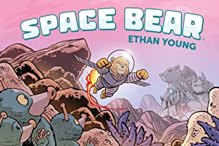 Space Bear by Ethan Young