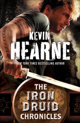 The Iron Druid Chronicles 6-Book Bundle: Hounded, Hexed, Hammered, Tricked, Trapped, Hunted by Kevin Hearne