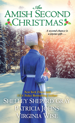 An Amish Second Christmas by Patricia Johns, Virginia Wise, Shelley Shepard Gray