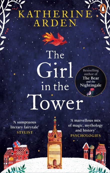 The Girl in The Tower: by Katherine Arden