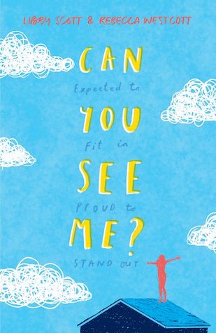 Can You See Me? by Libby Scott, Rebecca Westcott