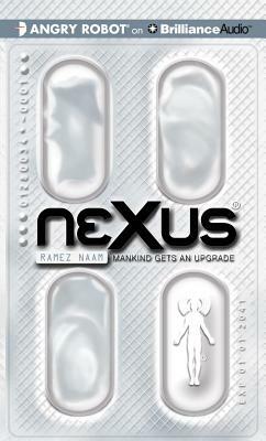 Nexus: Mankind Gets an Upgrade by Ramez Naam
