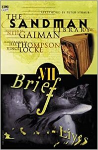 Sandman, tomo 7: Vidas breves by Jill Thompson, Neil Gaiman