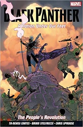 Black Panther: A Nation Under Our Feet Volume 3: The People's Revolution by Brian Stelfreeze, Ta-Nehisi Coates