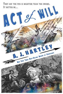 Act of Will by Aj Hartley