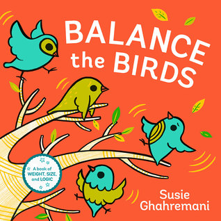 Balance the Birds by Susie Ghahremani