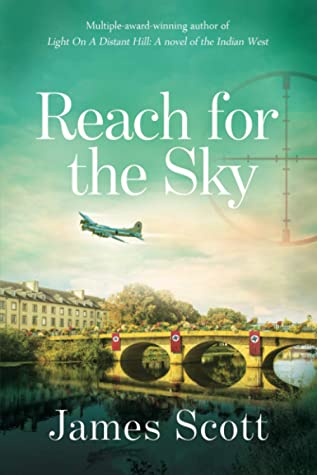Reach for the Sky by James Scott