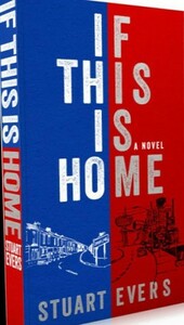 If This Is Home by Stuart Evers