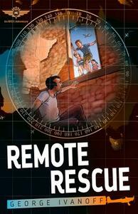Royal Flying Doctor Service 1: Remote Rescue by George Ivanoff