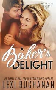 A Baker's Delight by Lexi Buchanan
