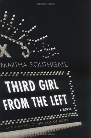Third Girl from the Left by Martha Southgate