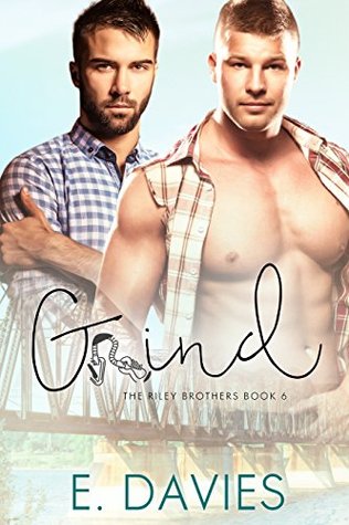 Grind by E. Davies