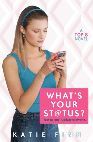 What's Your Status? by Katie Finn