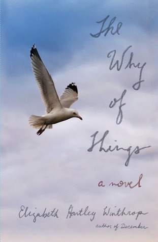 The Why of Things by Elizabeth Hartley Winthrop