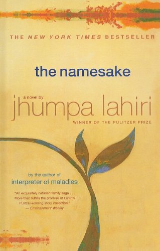 Namesake: A Novel by Jhumpa Lahiri
