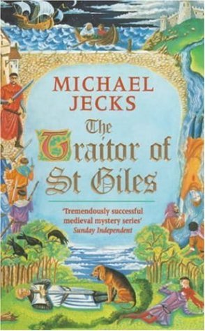 The Traitor of St Giles by Michael Jecks