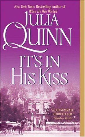 It's in His Kiss by Julia Quinn