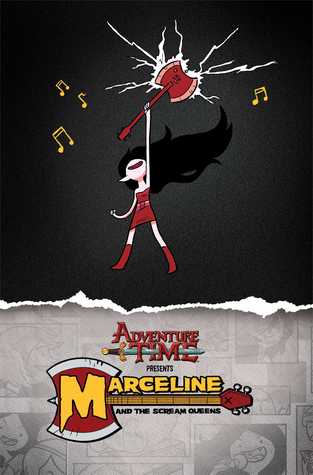 Adventure Time: Marceline and the Scream Queens Mathematical Edition by Meredith Gran, Jen Wang