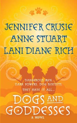 Dogs and Goddesses by Jennifer Crusie