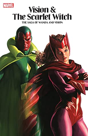 Vision & The Scarlet Witch: The Saga of Wanda and Vision  by Steve Englehart, Bill Mantlo