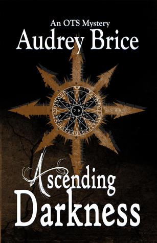 Ascending Darkness by Audrey Brice