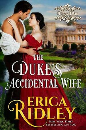 The Duke's Accidental Wife by Erica Ridley