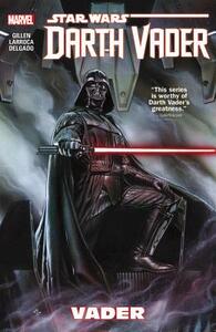 Star Wars: Darth Vader, Volume 1: Vader by Kieron Gillen