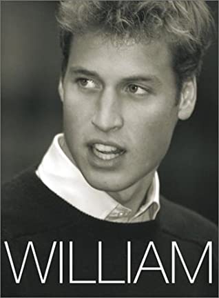 William: HRH Prince William of Wales by Peter Archer, Tim Graham