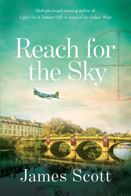 Reach for the Sky by James Scott