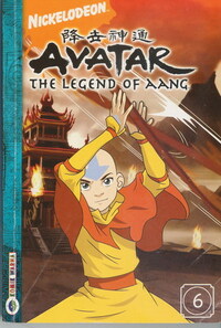 Avatar Volume 6: The Legend of Aang by Bryan Konietzko, Michael Dante DiMartino