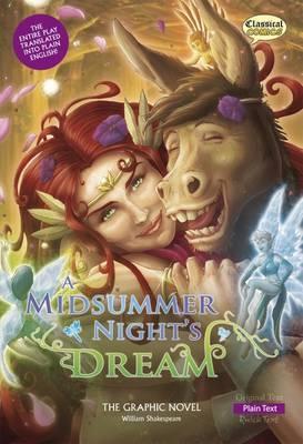 A Midsummer Night's Dream: The Graphic Novel. Based on the Play by William Shakespeare by Jason Cardy, William Shakespeare, John F. McDonald, Kat Nicholson