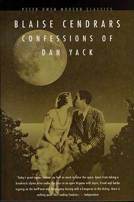 Confessions of Dan Yack by Blaise Cendrars