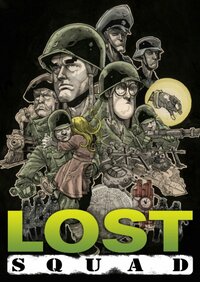 Lost Squad by Alan Robinson R., Chris Kirby