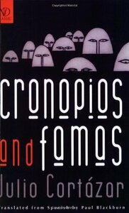 Cronopios and Famas by Julio Cortázar, Ελένη Χαρατσή, Paul Blackburn