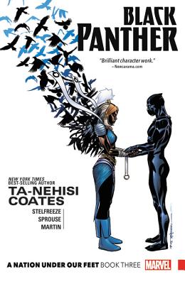 Black Panther: A Nation Under Our Feet, Book 3 by Ta-Nehisi Coates