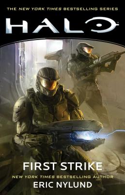 Halo: First Strike, Volume 3 by Eric S. Nylund