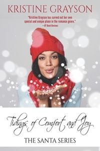 Tidings of Comfort and Joy by Kristine Grayson